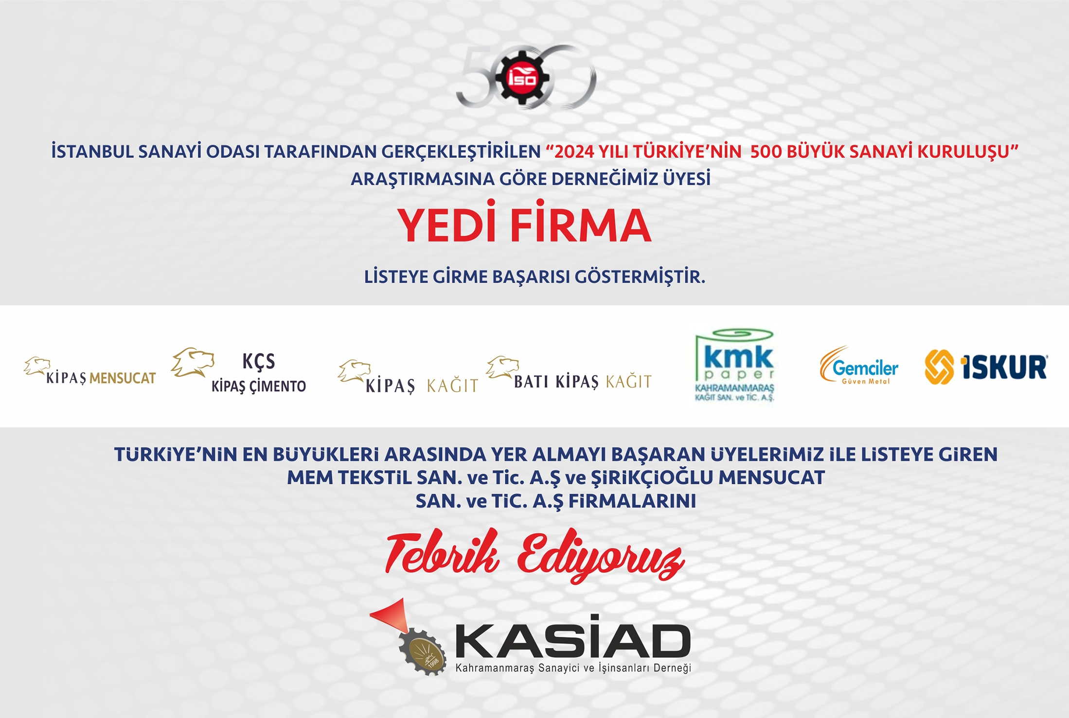 İSO İLK 500 LİSTESİ’NE DERNEĞİMİZDEN 7 ÜYE GİRMEYİ BAŞARDI